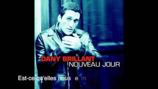 DANY BRILLANT  Jen ai assez Lyrics video [upl. by Santiago]