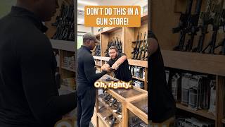 Don’t do this in a gun store firearms gun gunstore [upl. by Naened]