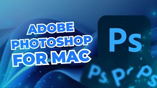 How to Get Adobe Photoshop 2024 on MAC for FREE 🍎 Photoshop CC 2024 for M3 M2 M1 Pro and older [upl. by Trisha633]