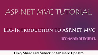 Lec1 Introduction to ASPNET MVC  ASPNET MVC 5 Tutorial [upl. by Huggins]