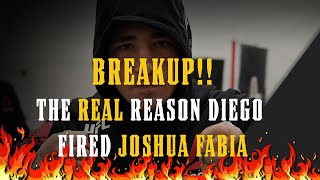 BREAKUP The REAL Reason Diego Sanchez FIRED Joshua Fabia [upl. by Fawn138]