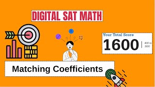 13010005 Matching Coefficients for Digital SAT Math  Sample Question [upl. by Fairfield]