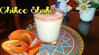 Sapodilla  Chikoo  Milkshake Recipe For Weight lose amp Health Benifits [upl. by Alysoun]