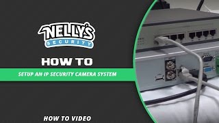 How to setup an IP Security Camera System [upl. by Anirak422]