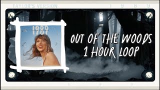 Taylor Swift  Out Of The Woods Taylors Version  1 HOUR LOOP LYRICS [upl. by Moffat]