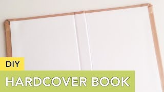 DIY Hardcover Book  For Your Journal Planner Album or Snail Mail [upl. by Xirdnek257]