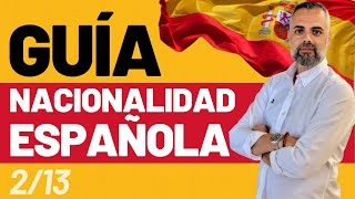 Guía de Nacionalidad Española 🇪🇸  213 [upl. by Spector]