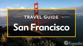 San Francisco Vacation Travel Guide  Expedia [upl. by Los]