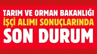 TARIM VE ORMAN BAKANLIGÌ†I 1500 IÌ‡SÌ§CÌ§IÌ‡ ALIM KURA SONUCÌ§LARI ACÌ§IKLANDI MI Ä°ÅžÃ‡Ä° ALIMINDA SON DURUM [upl. by Retsevel636]