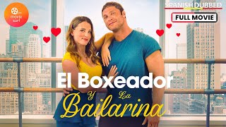 El Boxeador y la Bailarina 2019  Doblado al Español [upl. by Garwood]