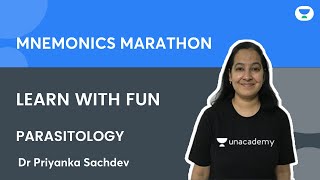 Mnemonics Marathon Learn with fun  Parasitology  Dr Priyanka Sachdev  Unacademy Live  NEET PG [upl. by Haididej769]