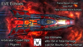 EVE Echoes Arbitrator Covert Ops  Pilgrim  Solo PVP 115 Killmarks 48b ISK In Total Damage [upl. by Aitnwahs]