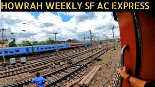 22863Howrah  Yesvantpur Weekly SF AC Express indianrailways runningrk [upl. by Paterson]