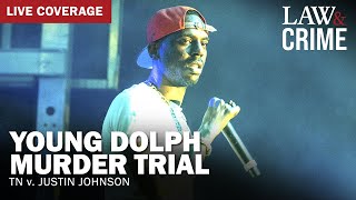 VERDICT WATCH Young Dolph Murder Trial — TN v Justin Johnson — Day 4 [upl. by Saxena990]