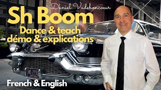 Sh Boom Line Dance Dance amp teach  démo amp explications  French amp English [upl. by Trik]