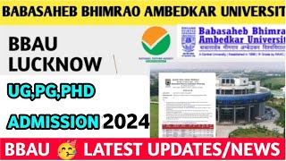 BBAU Admission 2024  bbau UG admission 2024  Babasaheb Bhimrao Ambedkar University admission 2024 [upl. by Lucas]