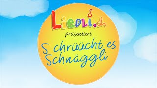 S chrüücht es Schnäggli  Kinderlieder by Liedlich [upl. by Maharva141]