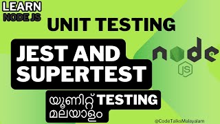 Nodejs API unit testing using Jest and Supertest in MalayalamUnit testingnodejs malayalam [upl. by Graves100]