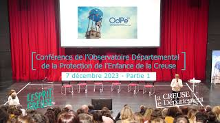 Conférence de lODPE  Creuse du 7 décembre 2023  Partie 1 [upl. by Courtney]