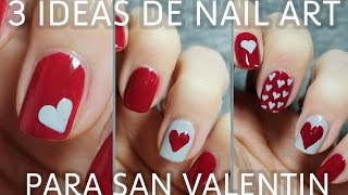 3 ideas para decorar tus uñas de San Valentín en menos de 5 minutos  FÁCIL [upl. by Ettezyl]