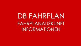 DB Fahrplan  DB Fahrplanauskunft [upl. by Dragelin]