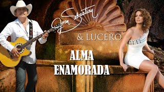 Lucero amp Joan Sebastian  Alma Enamorada Lyric video oficial [upl. by Kask]