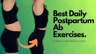 10Minute Daily Postpartum Ab Workout Intermediate [upl. by Arad]