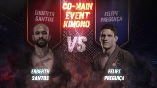 BJJBET I EDITION  ERBERTH SANTOS X FELIPE PREGUIÇA [upl. by Kristoffer576]