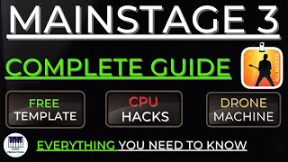 MAINSTAGE 3 COMPLETE GUIDE BEST FREE TEMPLATE DOWNLOAD [upl. by Ehcsrop]