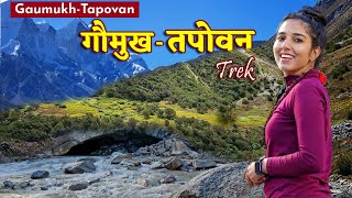 Gaumukh Tapovan Trek  Gangotri To Gaumukh Yatra  Gomukh Darshan  Bhojbasa  Mauni Baba Tapovan [upl. by Ttenrag]