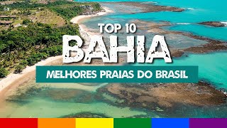 Top 10 Melhores PRAIAS DA BAHIA  Muito Além de Salvador [upl. by Ahseekat]