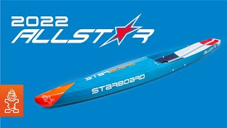 Starboard SUP 2022 All Star Product video [upl. by Gustafsson]