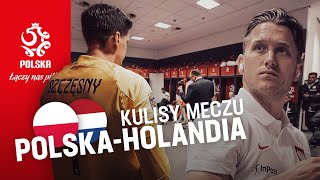 WSZYSTKO ZALEŻY OD NAS Kulisy meczu Polska – Holandia [upl. by Ody94]