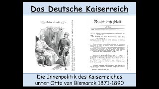 Innenpolitik des Deutschen Kaiserreiches unter Otto von Bismarck 18711890 Sozialistengesetze 22 [upl. by Aundrea]