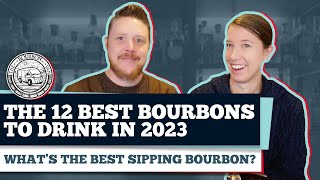 The 12 Best Bourbons to Drink in 2023 [upl. by Akcimahs208]