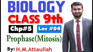 Prophase  Mitosis  Smart syllabus  Chapter 5  9th class Biology  ALP  Lec 4 [upl. by Megargee]