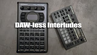 DAWless Interludes with the Roland SP404 mk II and MC101 [upl. by Ahsytal]