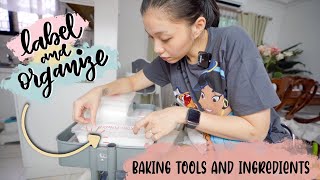 HOW I LABEL AND ORGANIZE MY BAKING TOOLS amp INGREDIENTS  NILAGLAG AKO NI PABLO  Peevee Dela Rosa [upl. by Treat511]