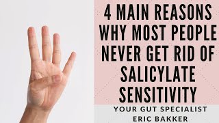 4 Main Reasons Why Most People Never Get Rid Of Salicylate Sensitivity [upl. by Flam320]