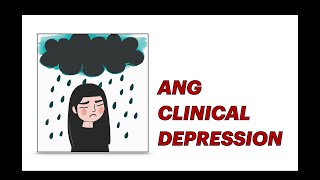 Ang Clinical Depression [upl. by Miharba]