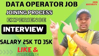 Data Operator Job Joining Process Interview Duty Salary jobsearch vacancy info [upl. by Eirahcaz]