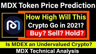 Mdex MDX Token Price Prediction amp Technical Analysis  Is MDX coin a Good Investment [upl. by Eizdnil]