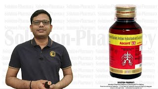 Ascoril Cough Syrup  Bronchodilator  Expectorant कफ को पतला कर उसे छाती से बाहर निकलने वाली दवा [upl. by Alvord113]