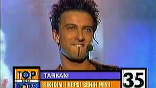 Tarkan  Hepsi Senin mi Şıkıdım top pop rtl [upl. by Beata180]