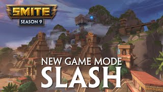 SMITE  New Game Mode Slash [upl. by Ujawernalo]