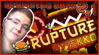 СТАНОВЛЮСЬ ПРО  quotRupturequot by Jekko 41 Geometry Dash 21 [upl. by Ademordna]