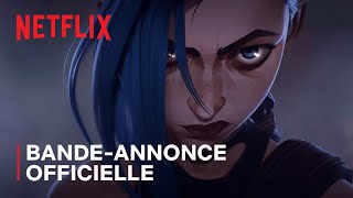 Arcane  Bandeannonce officielle VF  Netflix France [upl. by Lewls30]