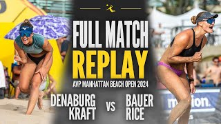 DenaburgKraft vs BauerJRice  2024 AVP Manhattan Beach Open Contenders Round 2 [upl. by Calisa]