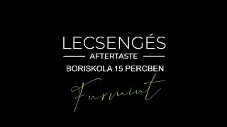 Lecsengés boriskola  A furmint [upl. by Anale346]