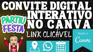 Como fazer CONVITE DIGITAL INTERATIVO com links clicáveis Tutorial Completo [upl. by Tiram727]